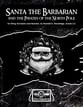 Santa The Barbarian and the Pirates of the North Pole Orchestra sheet music cover